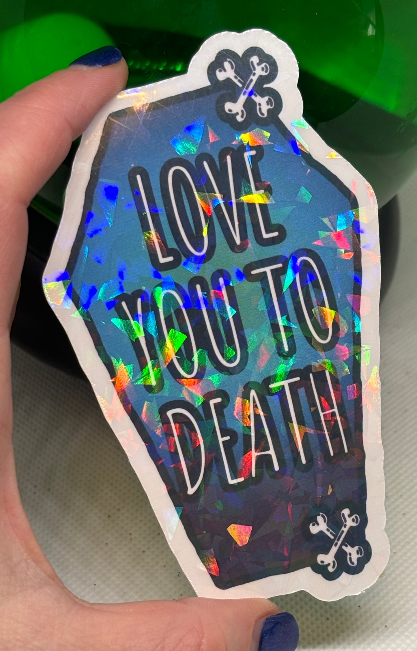 Love You to Death Sticker (Blue)
