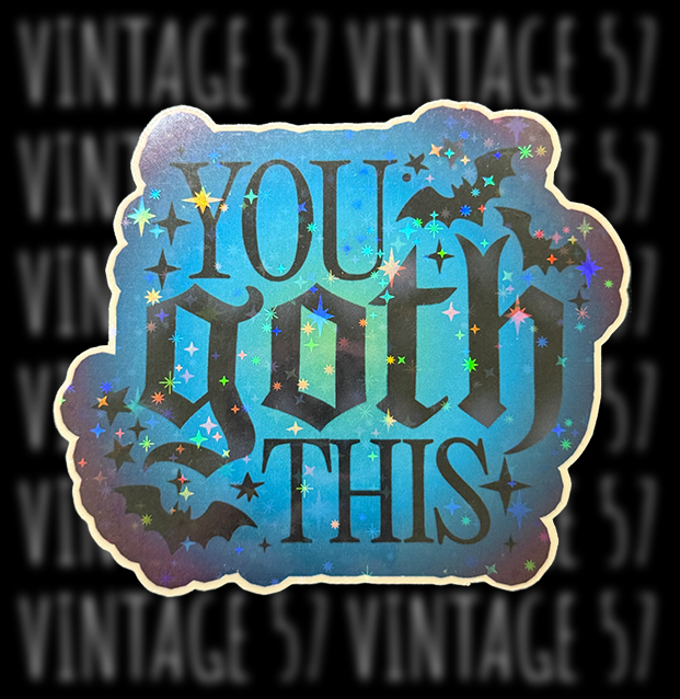 You Goth This Sticker (Blue & Purple)