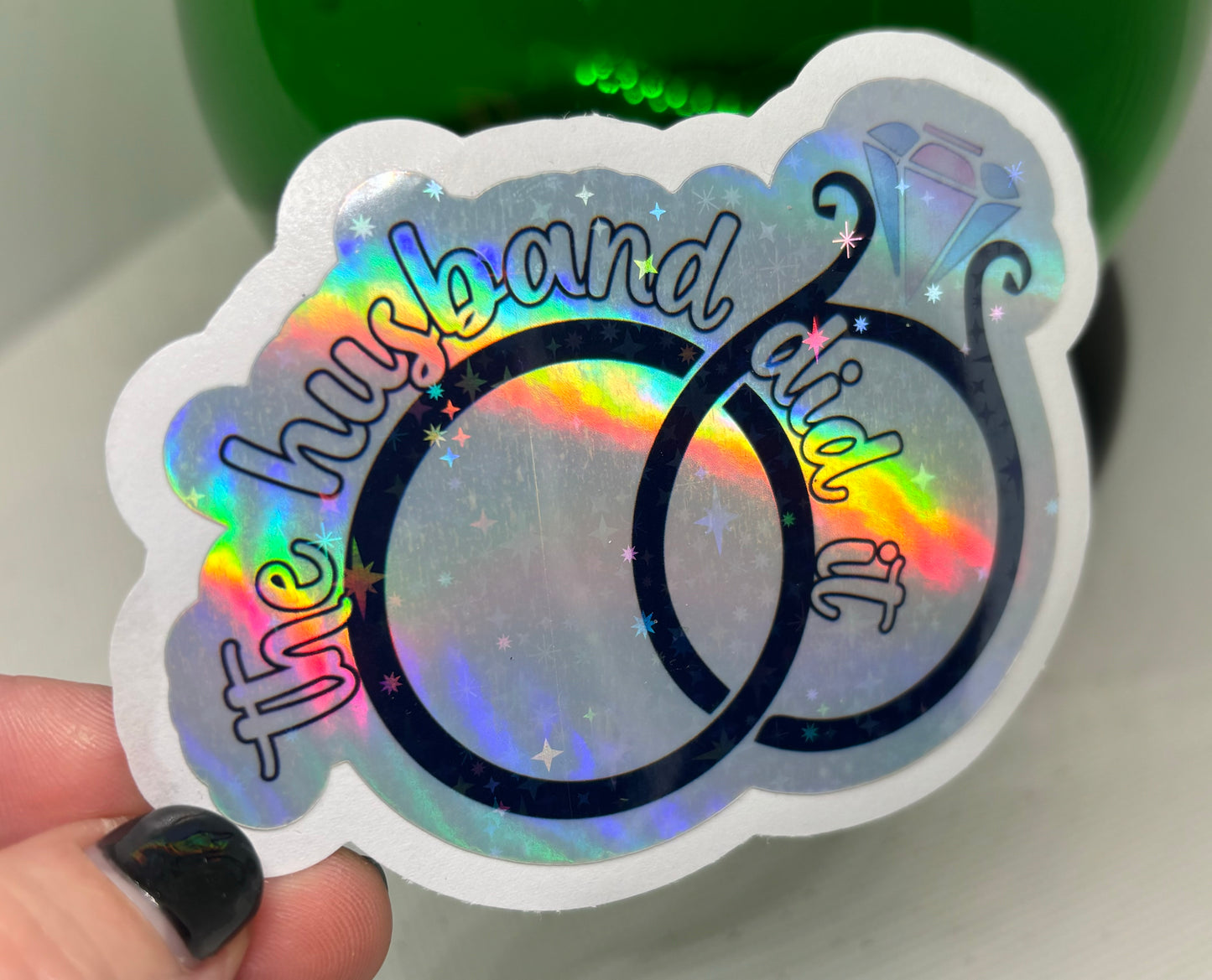 The Husband Did It Sticker