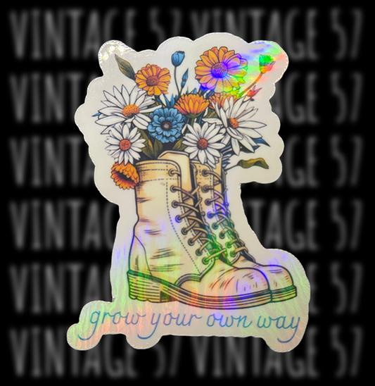 Grow Your Own Way Sticker