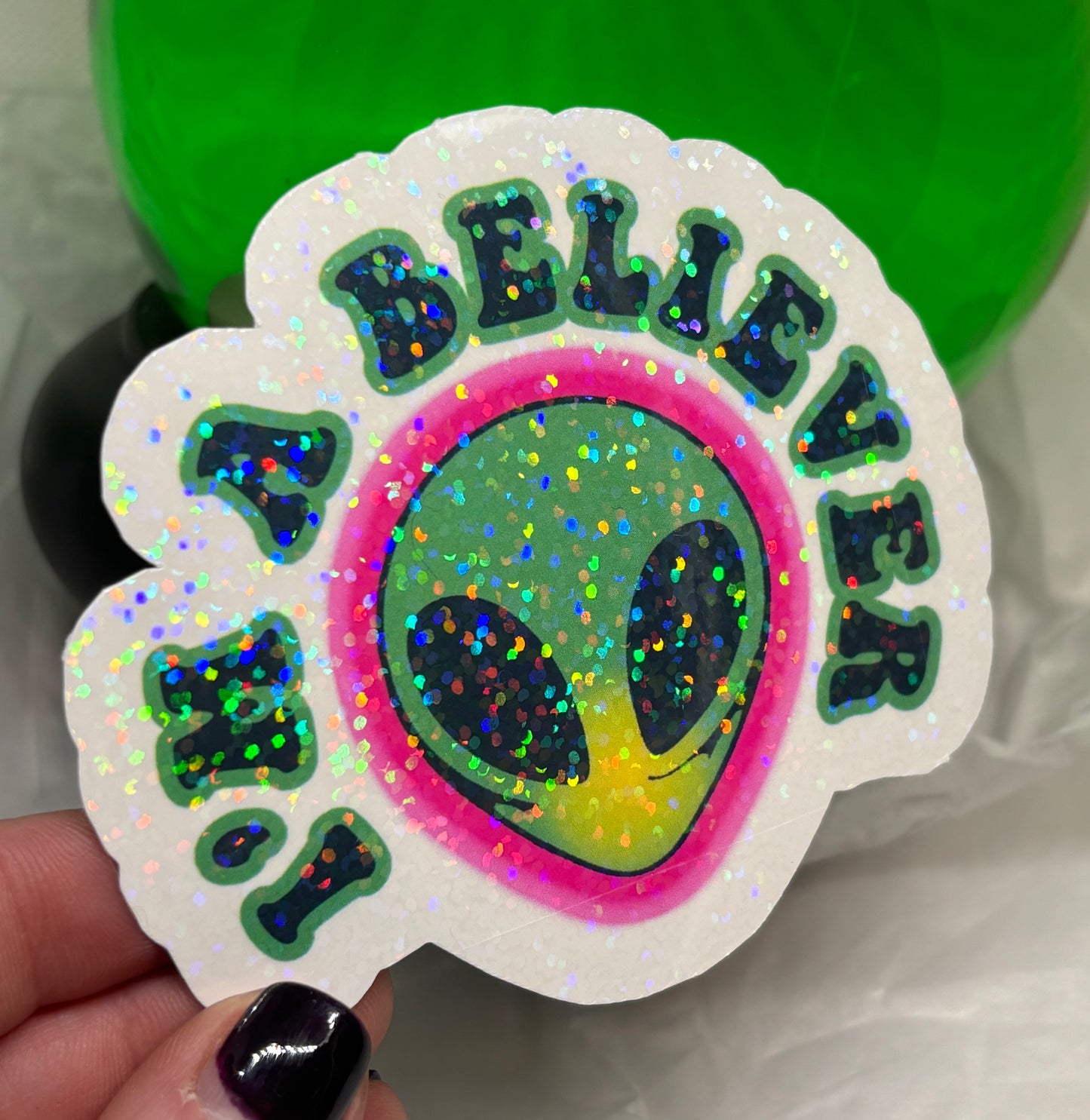 I'm A Believer Sticker