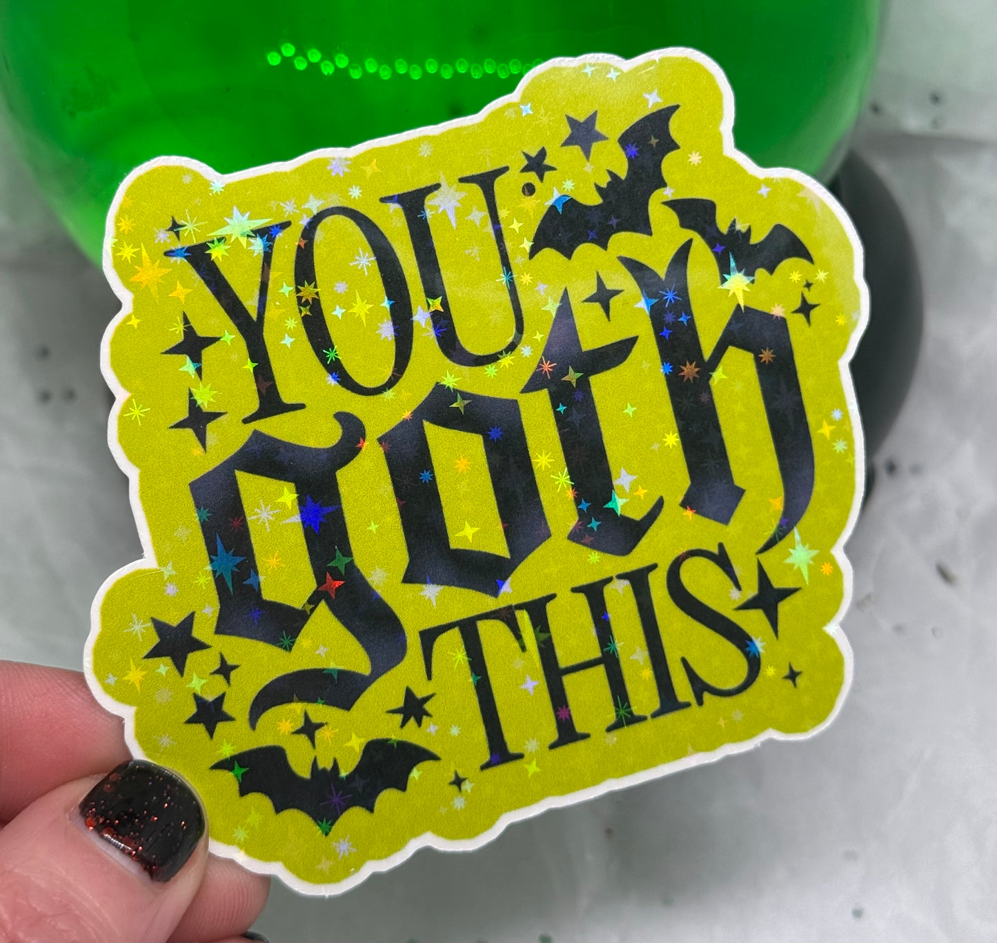You Goth This Sticker (Lime Green)