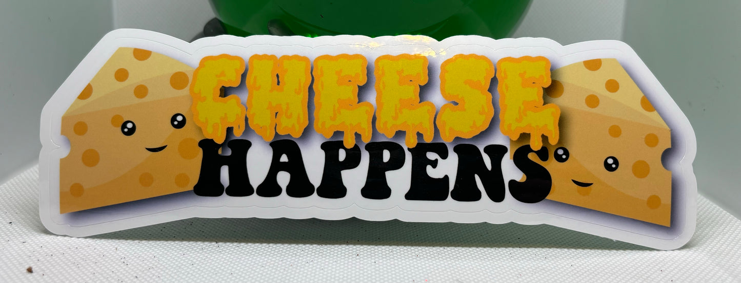Cheese Happens Sticker