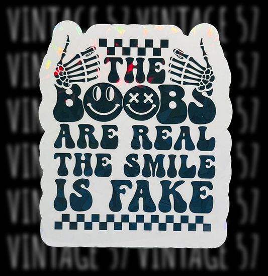 Real Boobs Fake Smile Sticker