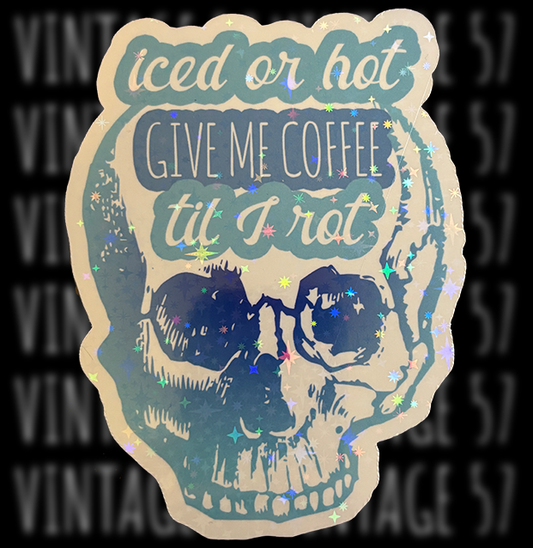 Iced or Hot Coffee Sticker