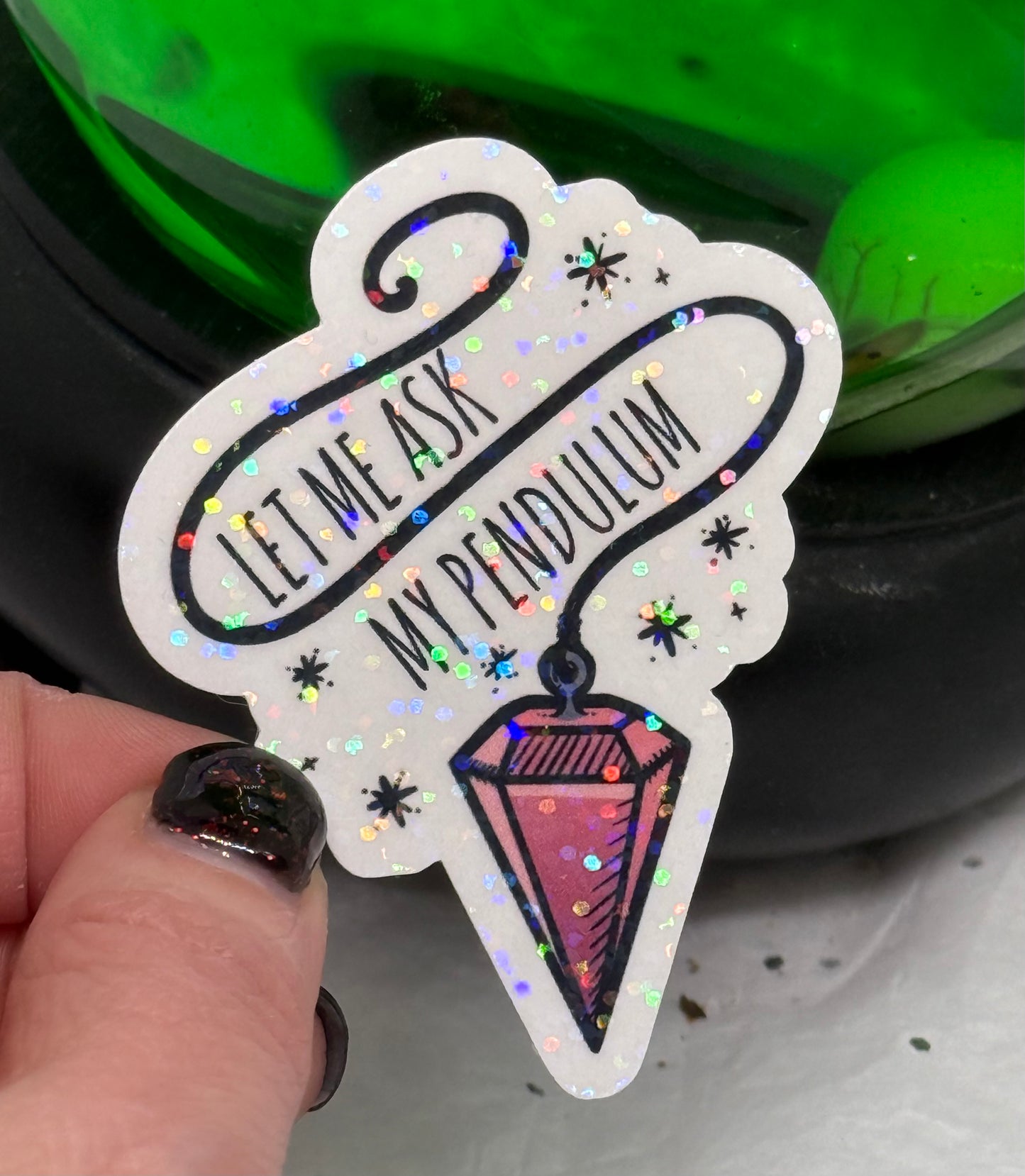 Let Me Ask My Pendulum Sticker