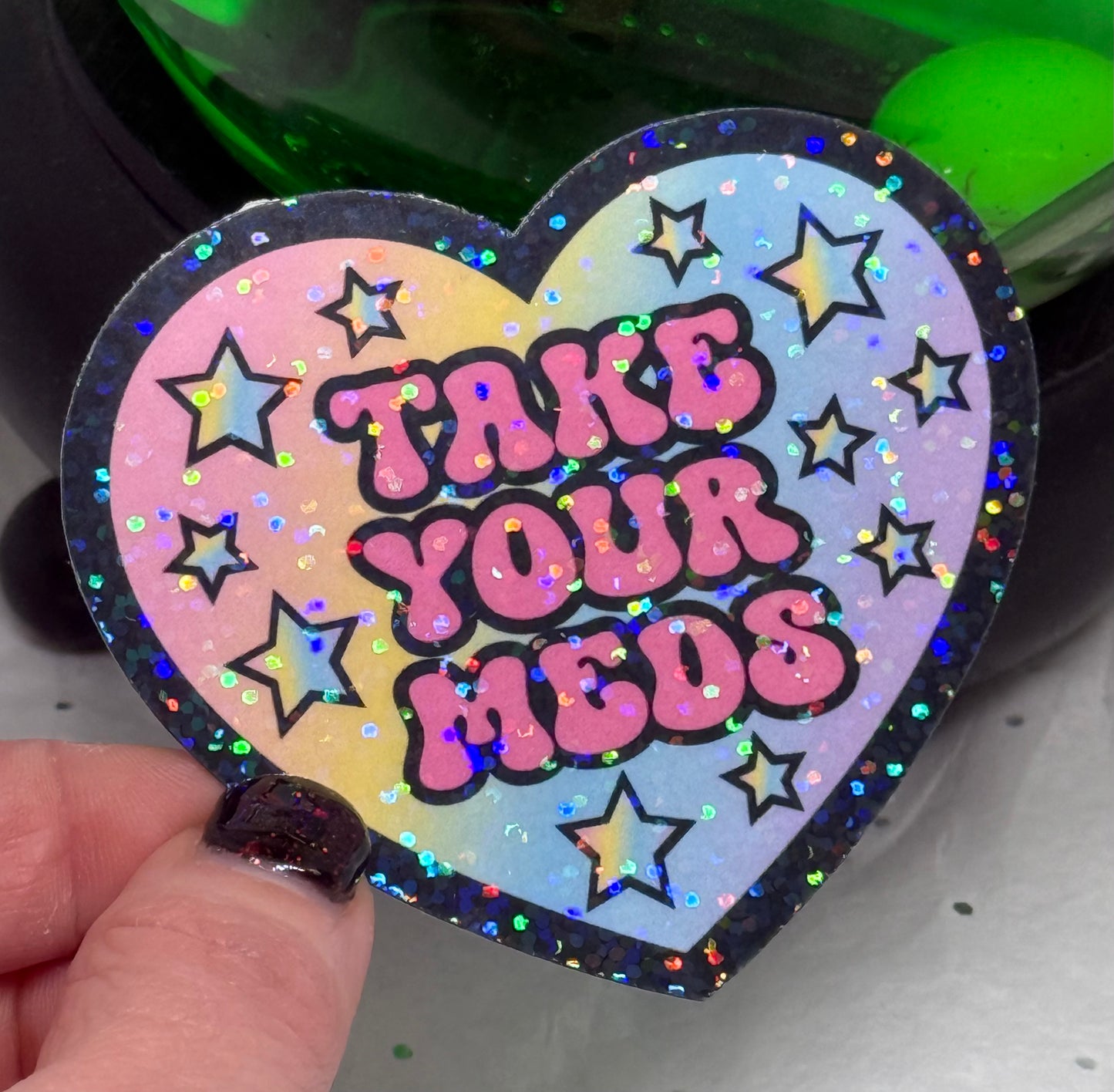 Take Your Meds Sticker