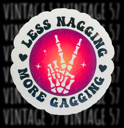 Less Nagging Sticker