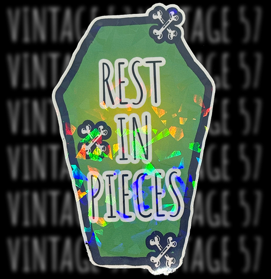 Rest In Pieces Sticker (Green)